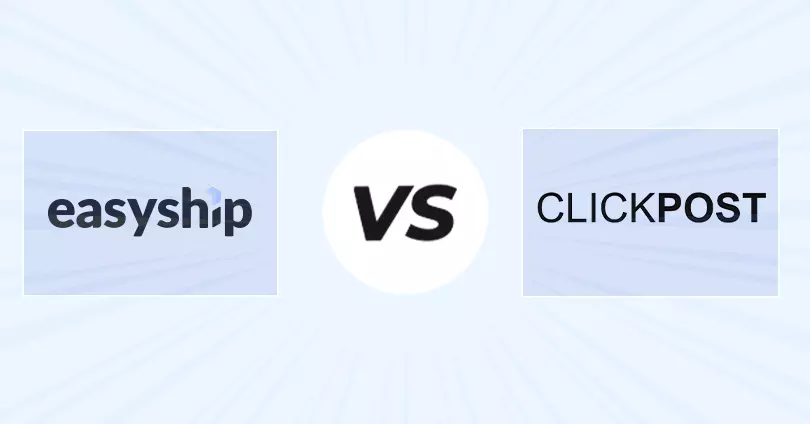 EasyShip Vs. ClickPost